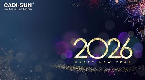 CADI-SUN chúc mừng năm mới 2026